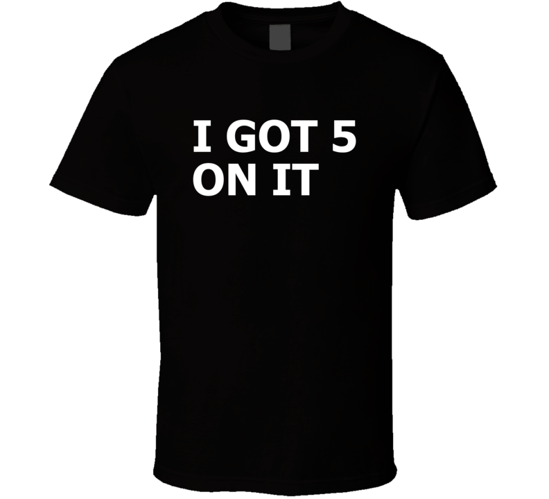 I Got 5 On It Luniz Classic Retro Hip Hop T Shirt I Got 5 On It Luniz Classic Retro Hip Hop T Shirt