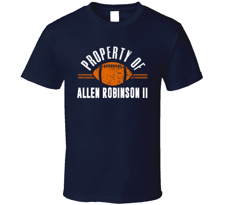 Property Of Allen Robinson Wide Receiver Chicago Football T Shirt Property Of Allen Robinson Wide Receiver Chicago Football T Shirt