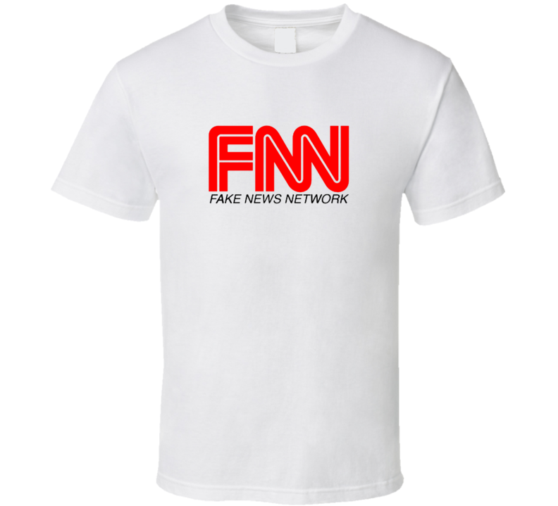 Fake News Network Donald Trump Political T Shirt Fake News Network Donald Trump Political T Shirt