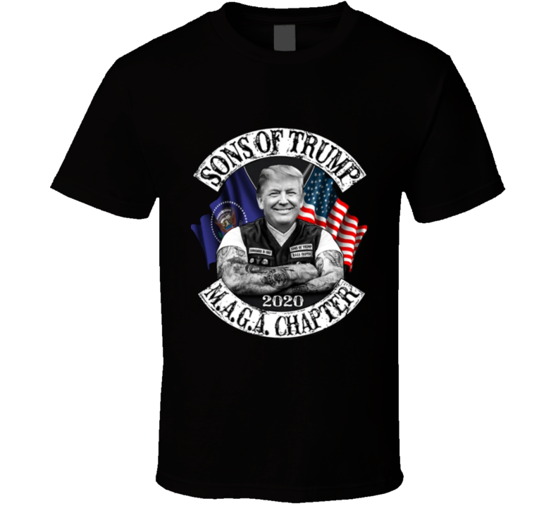 Donald Trump Maga 2020 Sons Of Trump Supporter Biker T Shirt Donald Trump Maga 2020 Sons Of Trump Supporter Biker T Shirt