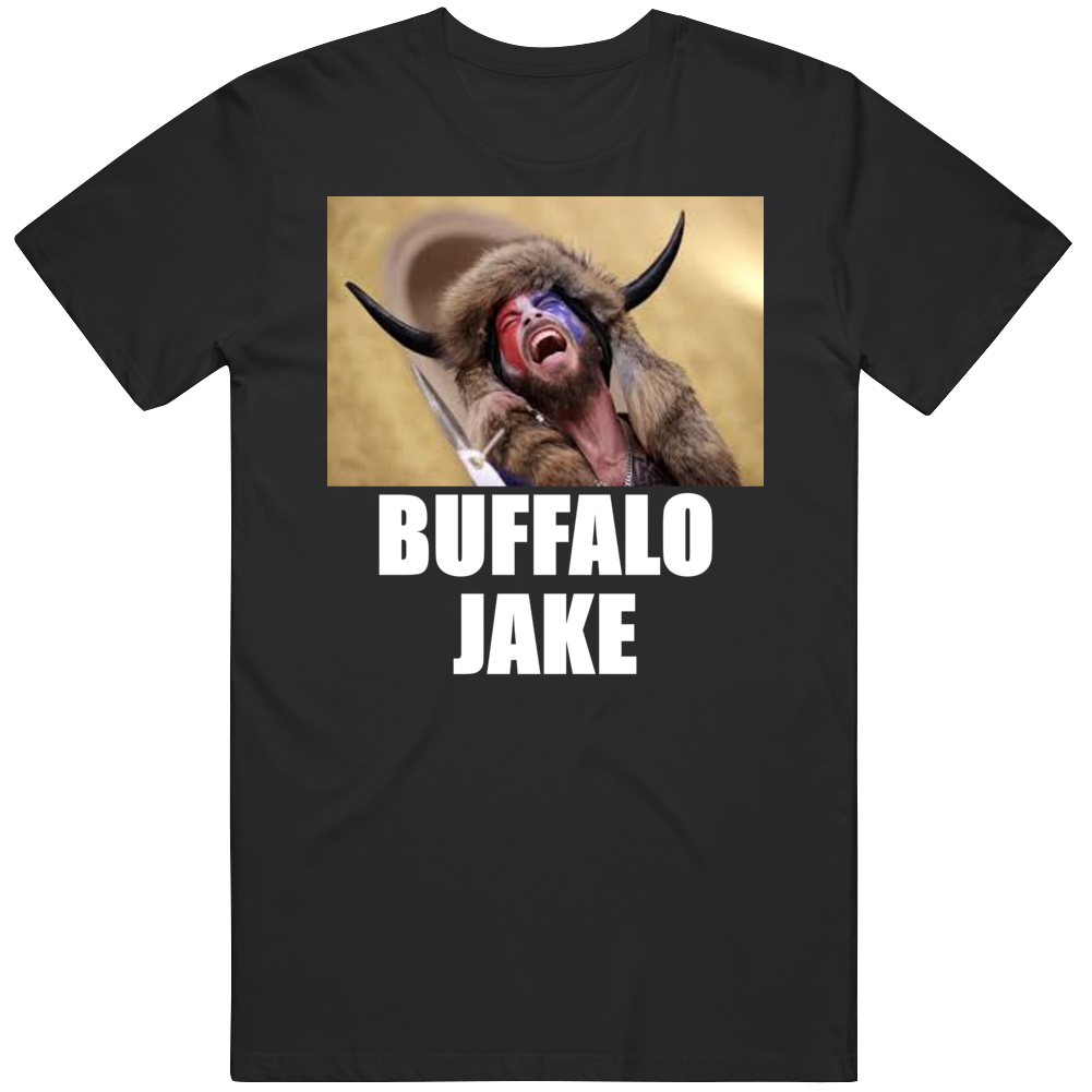 Buffalo Jake Frontiersman Capitol Hill Protestor Maga T Shirt Buffalo Jake Frontiersman Capitol Hill Protestor Maga T Shirt