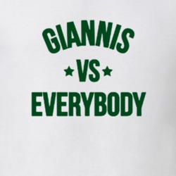Gianinis Vs Everybody Greek Freak Antentokoumpo Milwaukee Basketball Fan Supporter White T Shirt 34027515