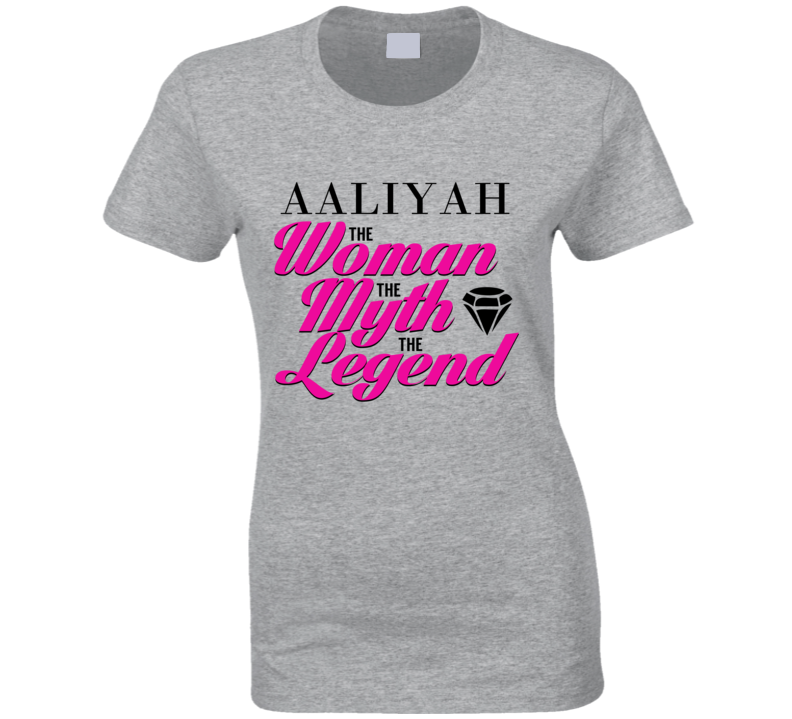 Aaliyah The Woman Myth Legend Custom Name T Shirt