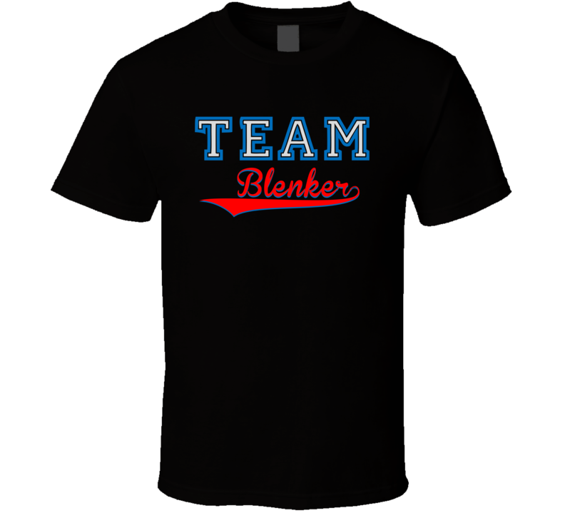 Team Blenker Custom Graphic Sports Last Name Family Reunion T Shirt