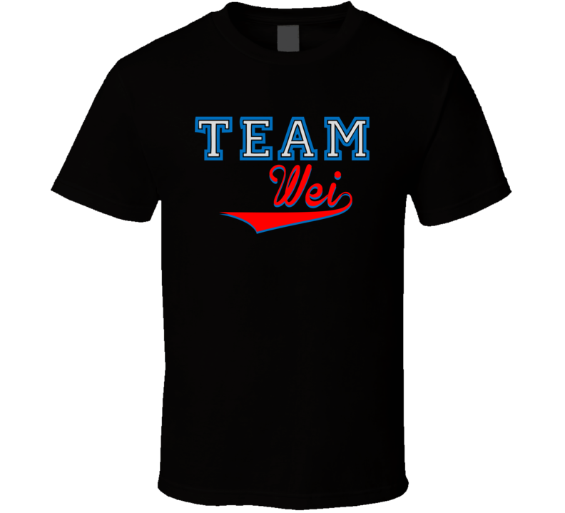 Team Wei Custom Graphic Sports Last Name Family Reunion T Shirt