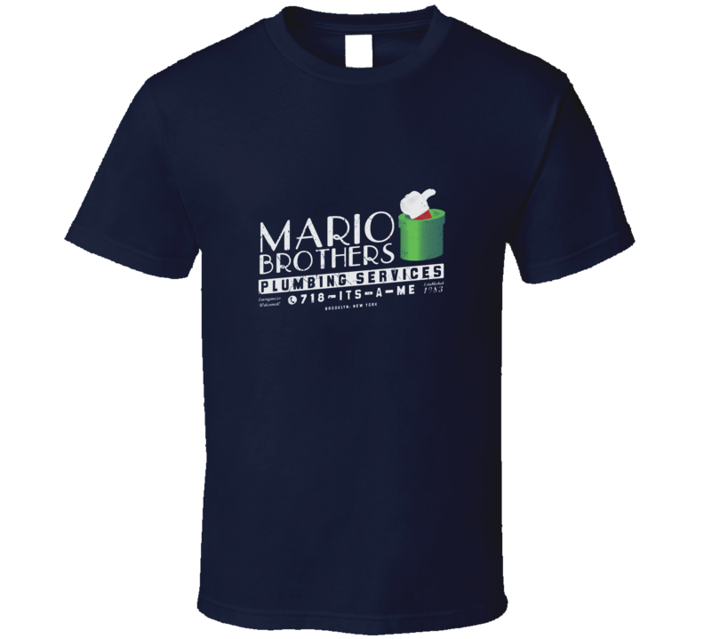 New Mario Brothers Funny Day Job Plumbing T Shirt New Mario Brothers Funny Day Job Plumbing T Shirt
