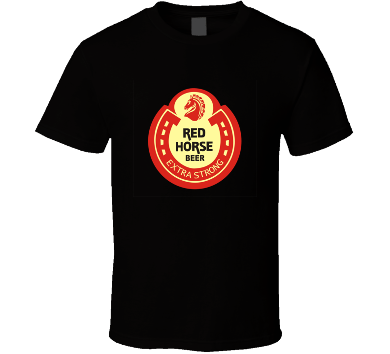 New Red Horse Extra Strong Filipino Beer T Shirt New Red Horse Extra Strong Filipino Beer T Shirt