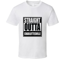 Straight Outta Charlottesville Political Hip Hop White Tshirt 31080345