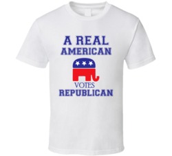 A Real American Votes Republican Presidential T Shirt 34680857