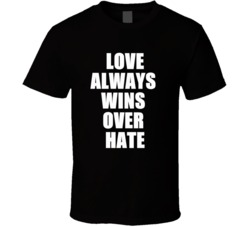 Love Always Wins Over Hate Support Islamophobia T Shirt 35810598