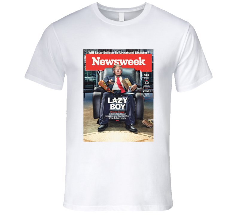 Newsweek Donald Trump Lazy Boy Graphic Tshirt Newsweek Donald Trump Lazy Boy Graphic Tshirt