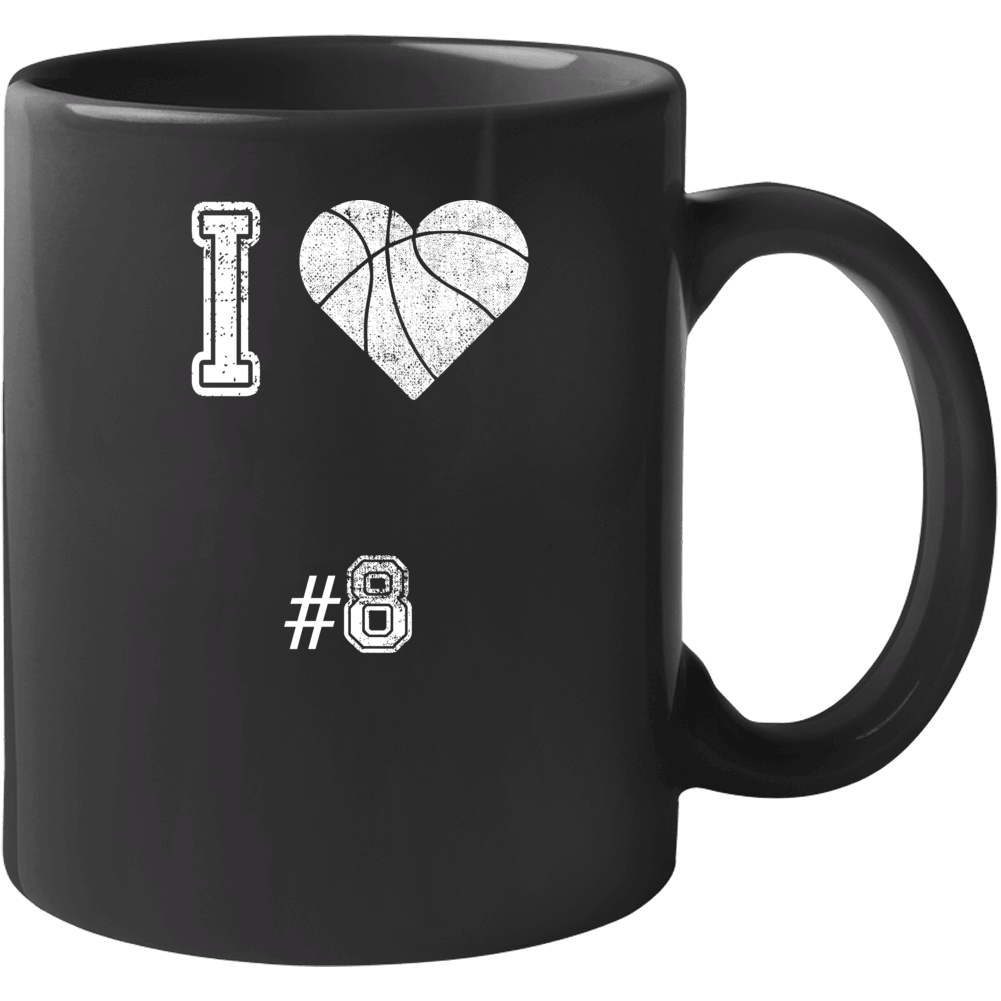 I Love Number 8 Basketball Fan Tribute Mug I Love Number 8 Basketball Fan Tribute Mug