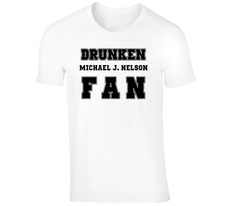 Michael J Nelson Funny Comedian Comedy Drunken Fan For V-Neck T shirt Michael J Nelson Funny Comedian Comedy Drunken Fan For V-Neck T shirt
