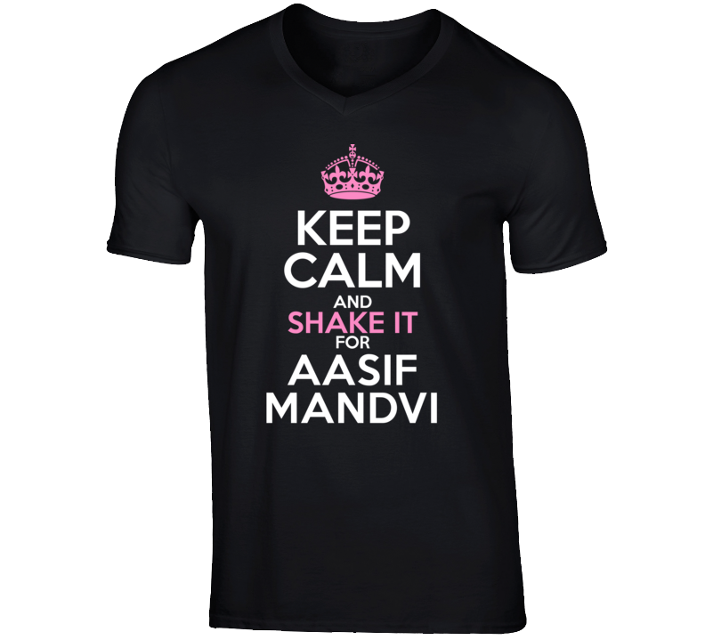 Aasif Mandvi Funny Comedian Comedy Keep Calm And Shake it For V-Neck T Aasif Mandvi Funny Comedian Comedy Keep Calm And Shake it For V-Neck T