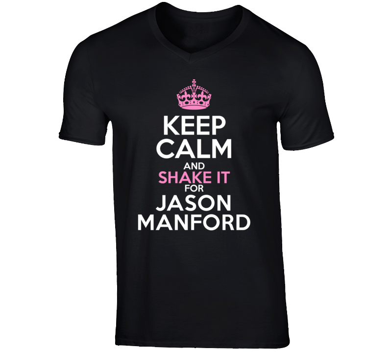 Jason Manford Funny Comedian Comedy Keep Calm And Shake it For V-Neck Jason Manford Funny Comedian Comedy Keep Calm And Shake it For V-Neck