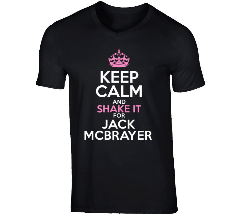 Jack McBrayer Funny Comedian Comedy Keep Calm And Shake it For V-Neck Jack McBrayer Funny Comedian Comedy Keep Calm And Shake it For V-Neck