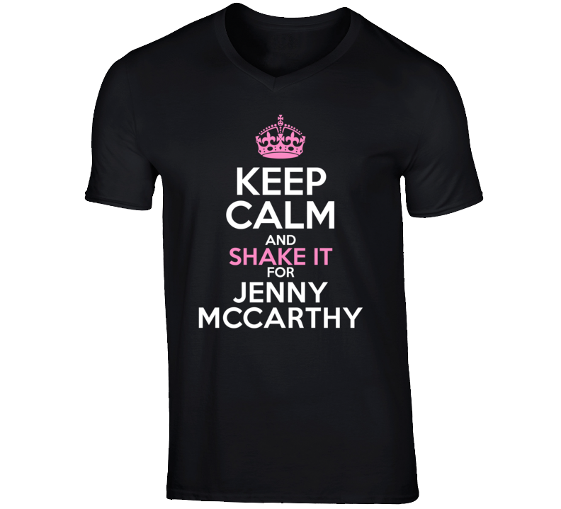 Jenny McCarthy Funny Comedian Comedy Keep Calm And Shake it For V-Neck Jenny McCarthy Funny Comedian Comedy Keep Calm And Shake it For V-Neck