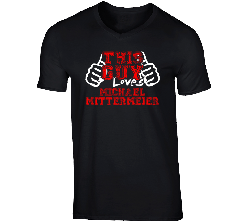 This Guy Loves Michael Mittermeier Comedian Stand Up Funny Comedy T Sh This Guy Loves Michael Mittermeier Comedian Stand Up Funny Comedy T Sh