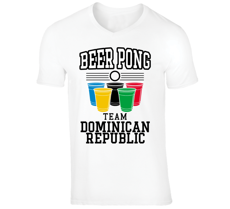 Team Dominican Republic Beer Pong Olympic Games Funny Drinking T Shirt