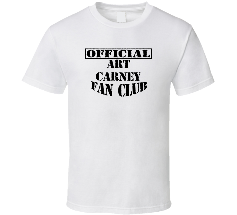 Offical Art Carney Fan Club Action Movie Star Actor T Shirt