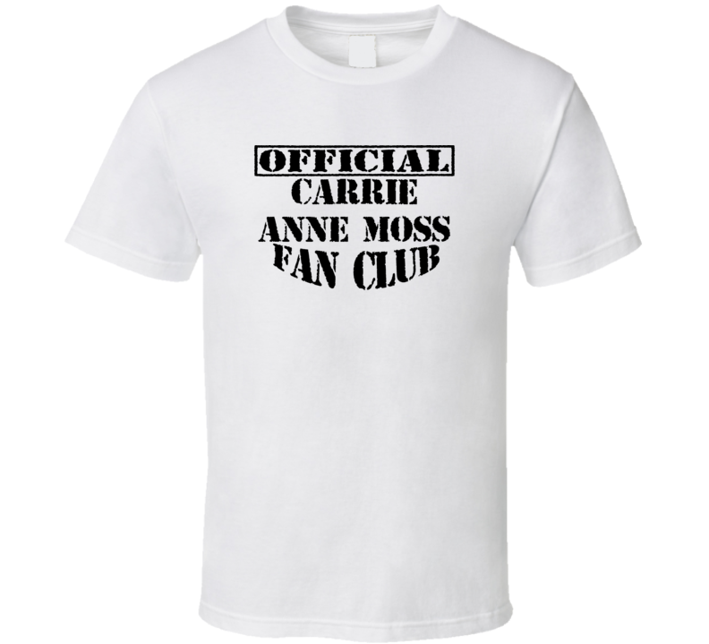 Offical Carrie Anne Moss Fan Club Action Movie Star Actor T Shirt