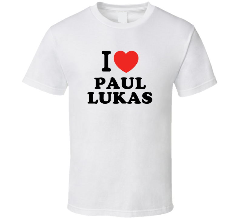 I Heart Paul Lukas Action Movie Star Actor Fan T Shirt I Heart Paul Lukas Action Movie Star Actor Fan T Shirt