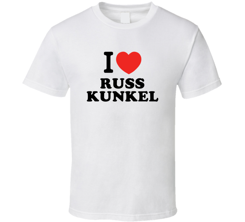 I Love Russ Kunkel Drummer Band Music Fan T Shirt
