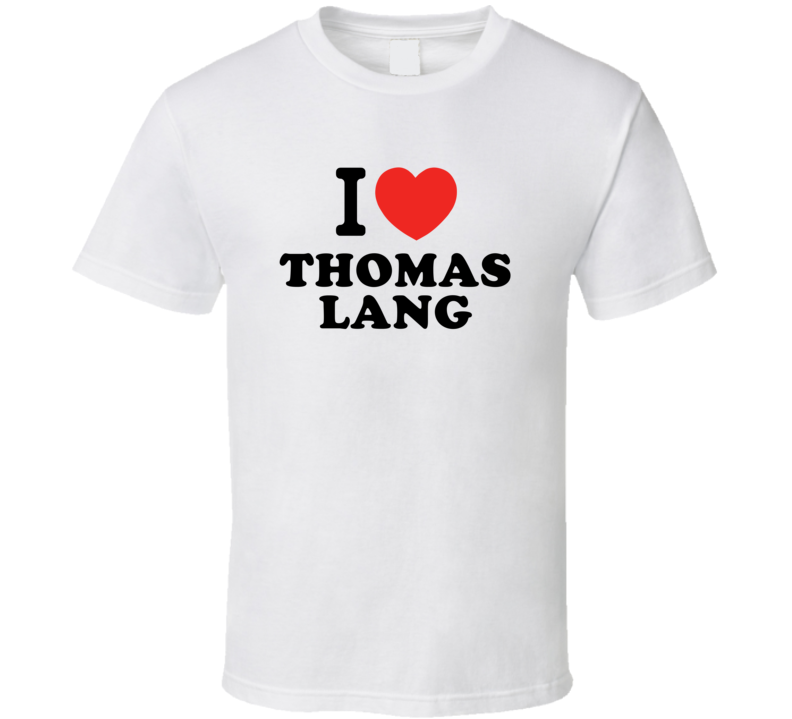 I Love Thomas Lang Drummer Band Music Fan T Shirt