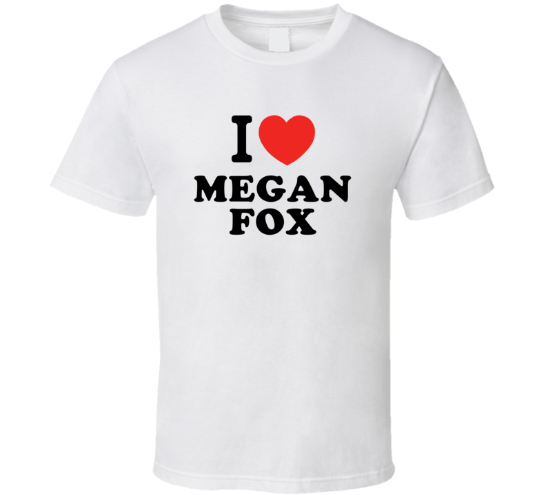 I Heart Megan Fox Action Movie Star Actor Fan T Shirt