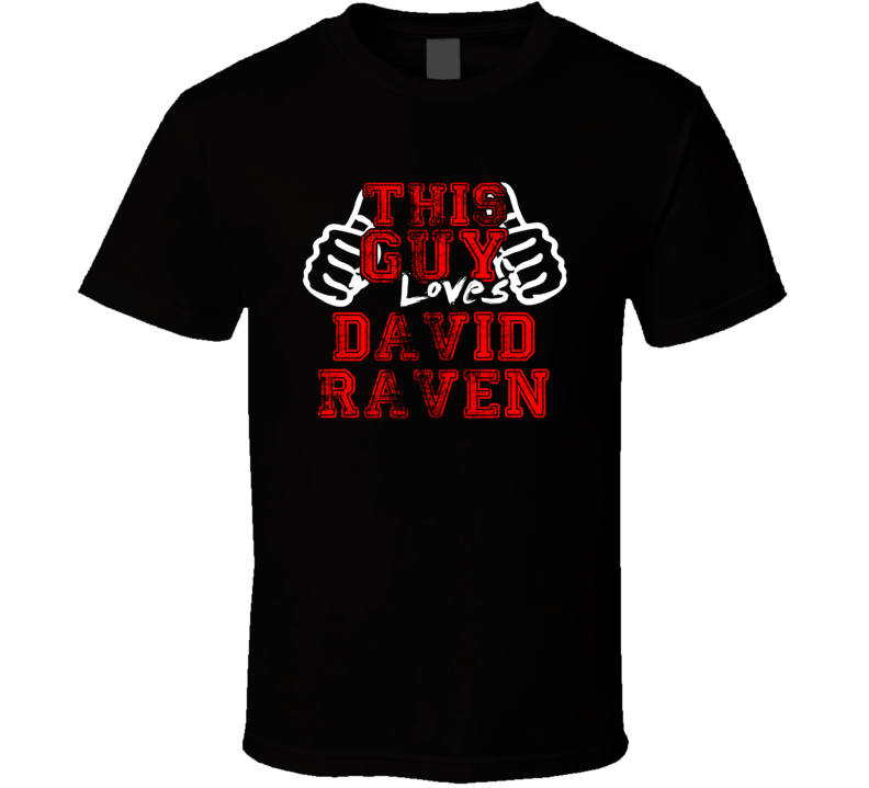 This Guy Loves David Raven Music Band Drummer Fan T Shirt