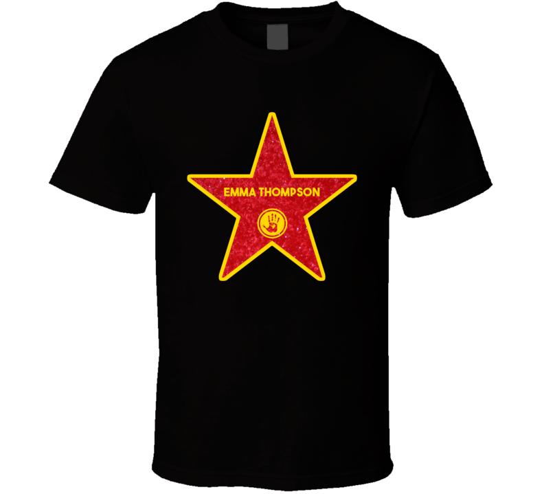 Emma Thompson Walk Of Fame Star Action Movie Actor Fan T Shirt