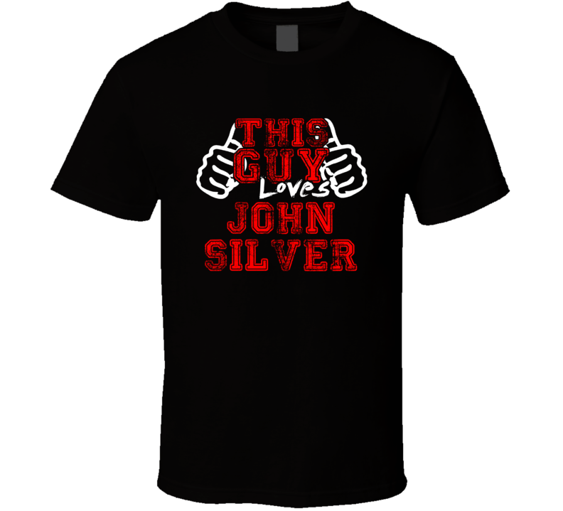 This Guy Loves John Silver Music Band Drummer Fan T Shirt This Guy Loves John Silver Music Band Drummer Fan T Shirt