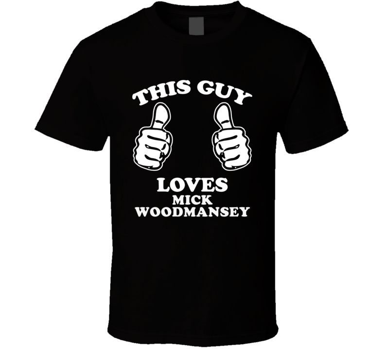 This Guy Loves Mick Woodmansey Music Band Drummer Fan T Shirt This Guy Loves Mick Woodmansey Music Band Drummer Fan T Shirt