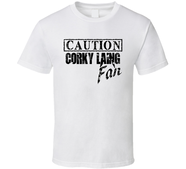 Caution Corky Laing Fan Music Band Drummer T Shirt