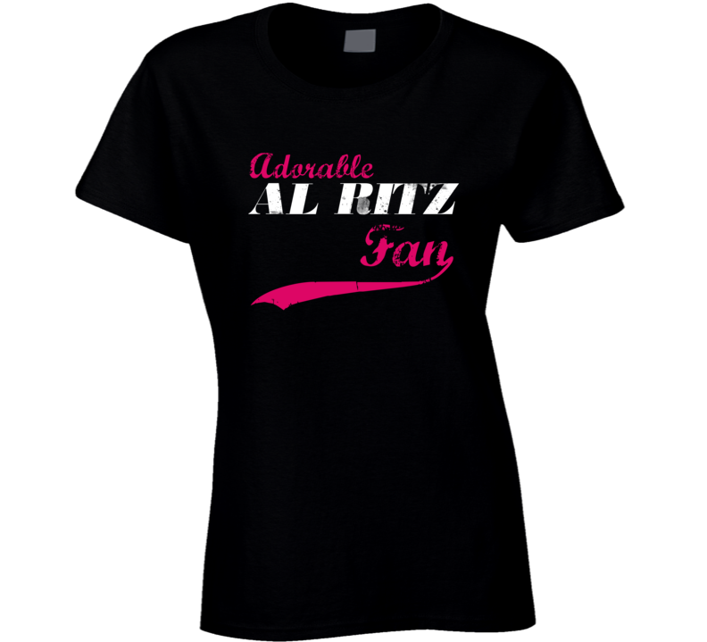 Adorable Al Ritz Fan Comedian Comedy Fan T Shirt Adorable Al Ritz Fan Comedian Comedy Fan T Shirt