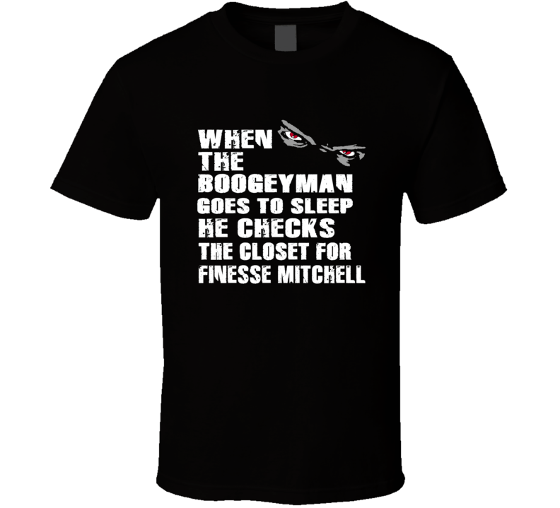 Finesse Mitchell Boogeyman Hilarious Comedian Stand Up Funny Comedy T Finesse Mitchell Boogeyman Hilarious Comedian Stand Up Funny Comedy T