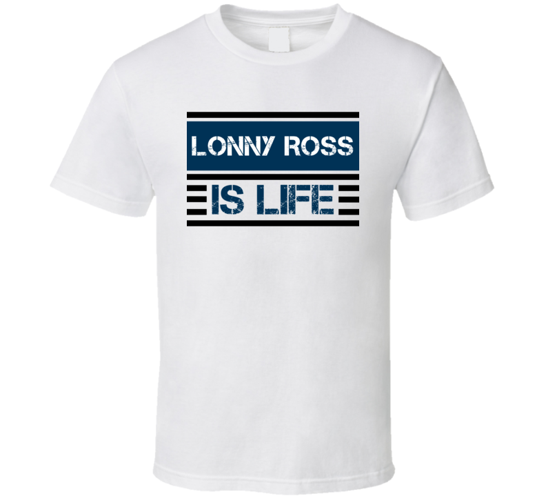 Lonny Ross Is Life Movie Comedian Stand Up Funny Comedy T Shirt Lonny Ross Is Life Movie Comedian Stand Up Funny Comedy T Shirt