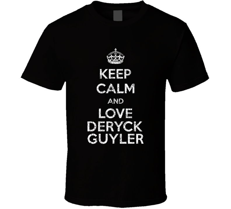 Keep Calm And Love Deryck Guyler Stand Up Comedian Comedy T Shirt