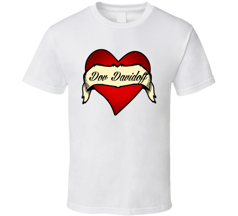 Dov Davidoff Arm Tattoo Love Adore Fan Stand Up Comedian T Shirt Dov Davidoff Arm Tattoo Love Adore Fan Stand Up Comedian T Shirt