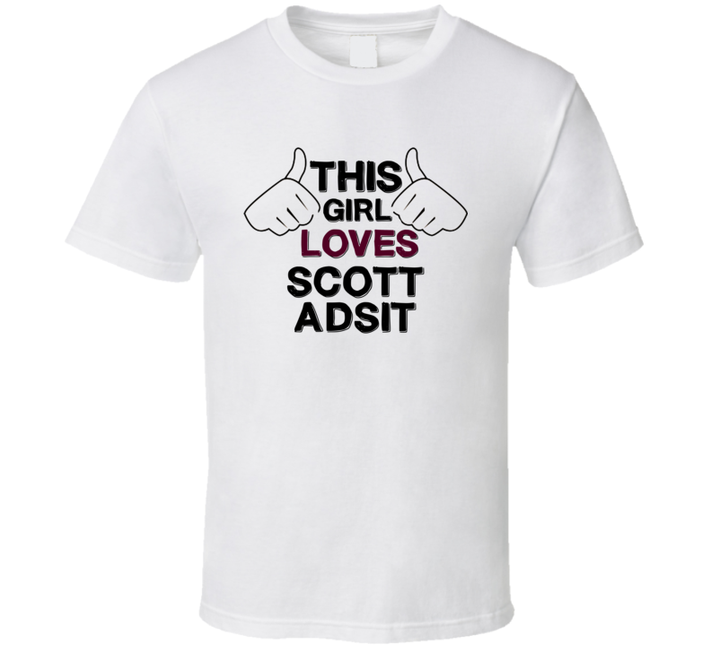 This Girl Loves Scott Adsit Thumbs Love Cool Stand Up Comedian T Shirt