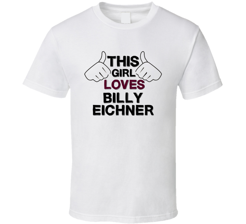 This Girl Loves Billy Eichner Thumbs Love Cool Stand Up Comedian T Shi This Girl Loves Billy Eichner Thumbs Love Cool Stand Up Comedian T Shi
