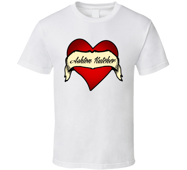 Ashton Kutcher Arm Tattoo Love Adore Fan Stand Up Comedian T Shirt Ashton Kutcher Arm Tattoo Love Adore Fan Stand Up Comedian T Shirt