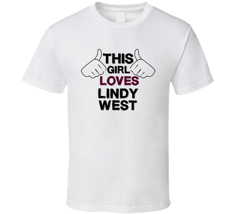 This Girl Loves Lindy West Thumbs Love Cool Stand Up Comedian T Shirt This Girl Loves Lindy West Thumbs Love Cool Stand Up Comedian T Shirt