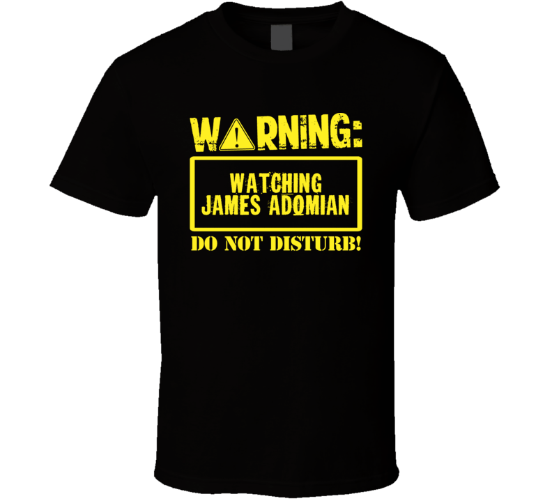 Watching James Adomian Do Not Disturb Funny Stand Up Comedian T Shirt Watching James Adomian Do Not Disturb Funny Stand Up Comedian T Shirt