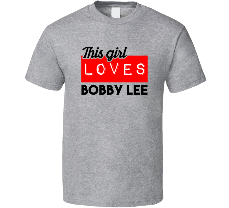 This Girl Loves Bobby Lee Red Love Cool Stand Up Comedian T Shirt This Girl Loves Bobby Lee Red Love Cool Stand Up Comedian T Shirt