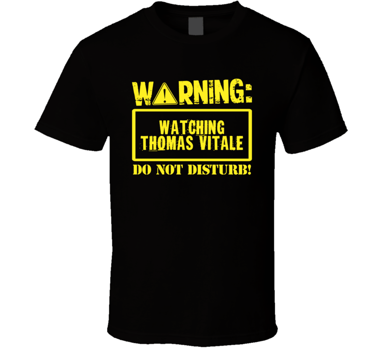 Watching Thomas Vitale Do Not Disturb Funny Stand Up Comedian T Shirt
