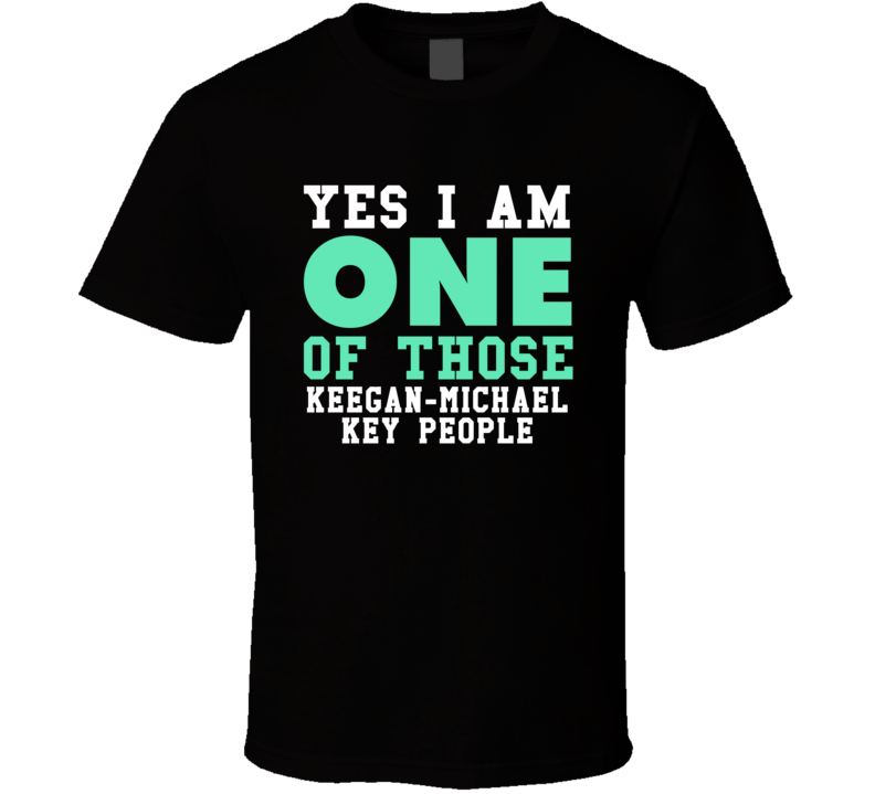 Yes I Am One Of Those Keegan-michael Key People Stand Up Comedian Come