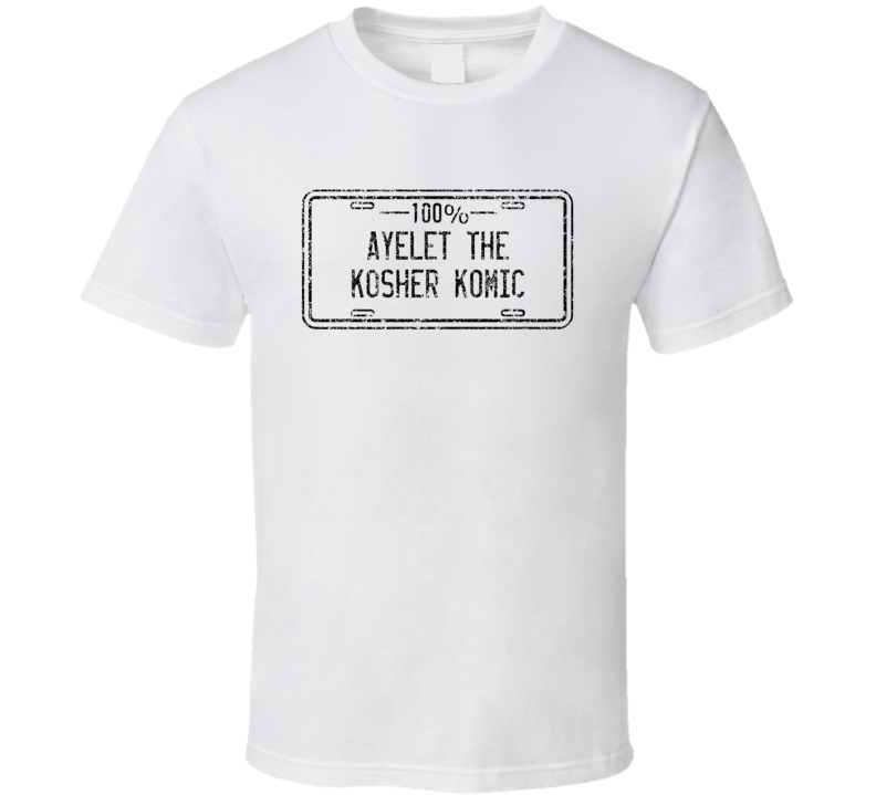 Ayelet The Kosher Komic 100 Percent Comedian Comedy Worn Look Fan T Sh