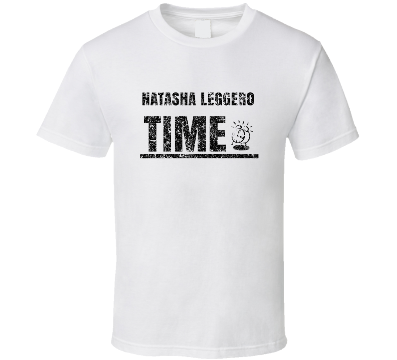 Natasha Leggero Time Hilarious Comedian Comedy Worn Look Fan T Shirt