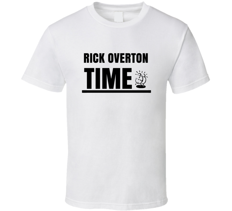 Rick Overton Time Hilarious Comedian Comedy Worn Look Fan T Shirt Rick Overton Time Hilarious Comedian Comedy Worn Look Fan T Shirt